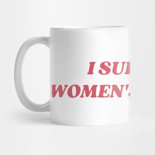 I support womens wrongs Mug